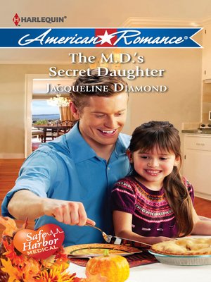 cover image of The M.D.'s Secret Daughter